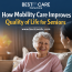 Mobility Care Improves